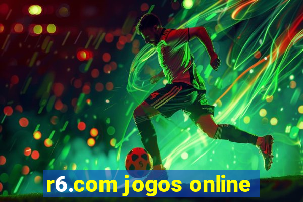 r6.com jogos online